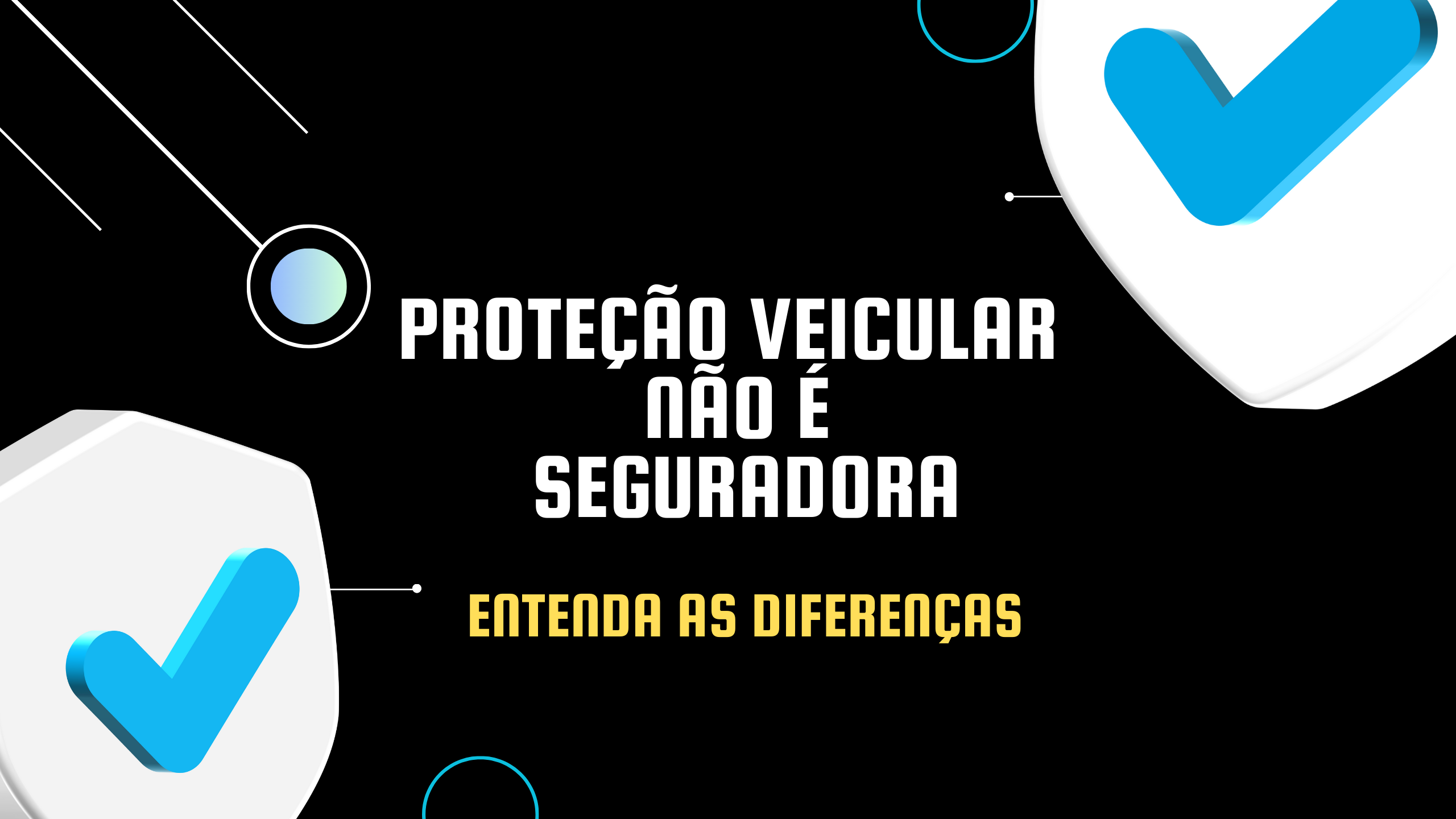 proteção veícular não é segradora