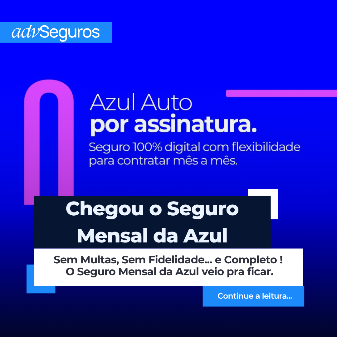 seguro auto Azul por assinatura